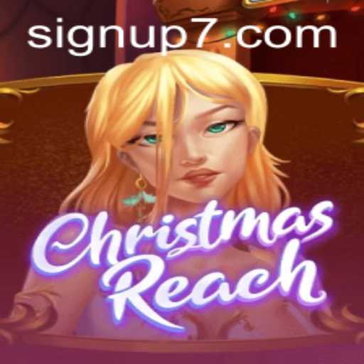 Discover the Magic of ChristmasReach: Unleash Holiday Fun and Adventure