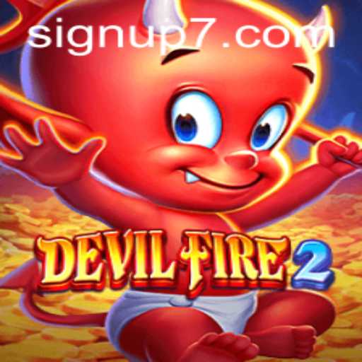 Explore the Thrilling World of DevilFire2: A Comprehensive Guide to Your Next Gaming Adventure