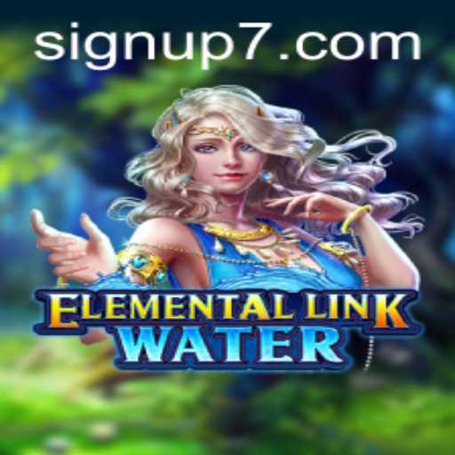 Dive into the Magic of ElementalLinkWater: A Comprehensive Guide