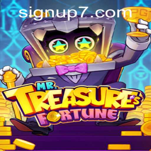 Discover the Thrill of MrTreasuresFortune: Your Gateway to Adventure